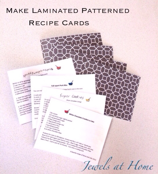 DIY laminated recipe cards.  Pair these pretty cards with something for the kitchen to make a lovely hostess or teacher gift  | Jewels at Home