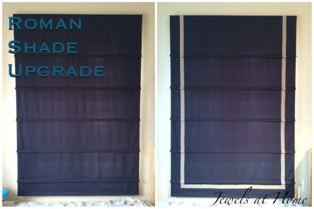 Roman shade upgrade: Give your plain shades a new look by adding a ribbon border.  DIY project by Jewels at Home.
